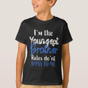 Camiseta Soy el hermano menor: las reglas no se aplican a m