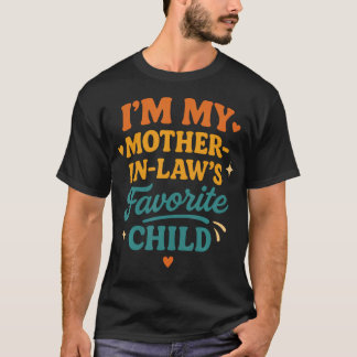 Camiseta Soy el hijo favorito de mi suegra divertido famili