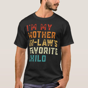 Camiseta Soy el hijo favorito de mi suegra divertido hijo e