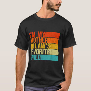Camiseta Soy el hijo favorito de mi suegra, divertido padre