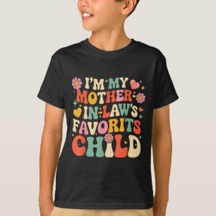Camiseta Soy el hijo favorito de mi suegra divertido padre