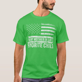 Camiseta Soy el hijo favorito de mi suegra divertido padre 