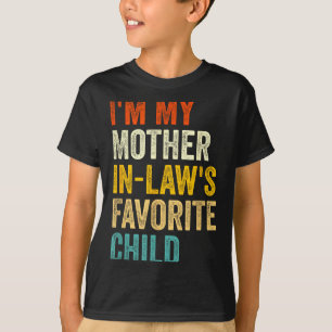 Camiseta Soy el hijo favorito de mi suegra, divertido padre