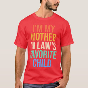 Camiseta Soy el hijo favorito de mi suegra familia vintage