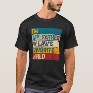 Camiseta Soy el hijo favorito de mi suegro Familia Padre