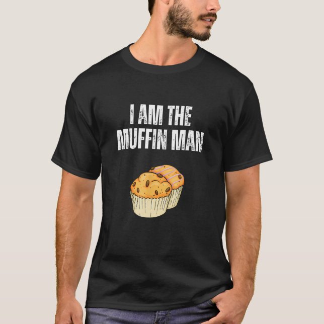 Camiseta Soy El Hombre De Muffin Divertido Hombre Amante (Anverso)