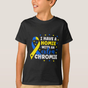 Camiseta Soy El Homie Con Cromosoma Extra Día De Concientiz