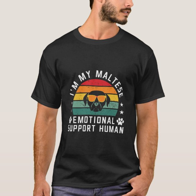 Camiseta Soy el humano de apoyo emocional a mi perro maltés (Anverso)