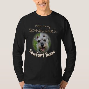 Camiseta Soy el humano de consuelo de mi schnauzer para el