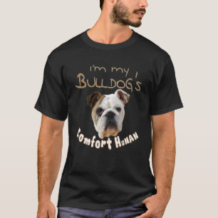 Camiseta Soy el humano más cómodo de mi Bulldog para perros