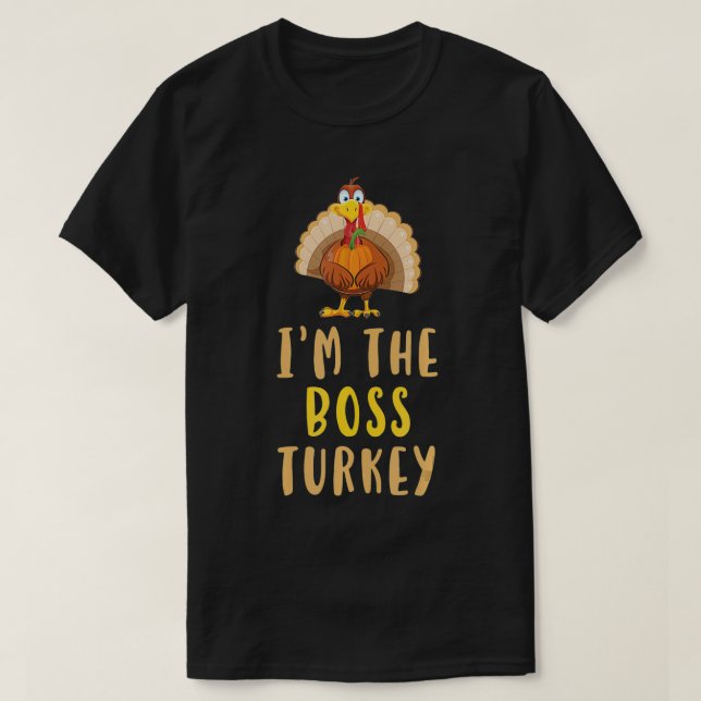 Camiseta Soy el jefe del regalo gracioso de Acción de Graci (Diseño del anverso)