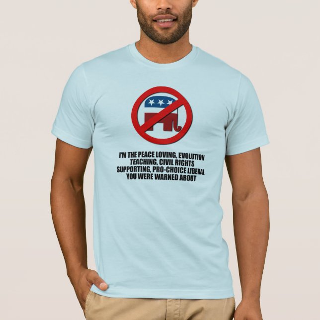 Camiseta Soy el liberal que le advirtieron alrededor (Anverso)