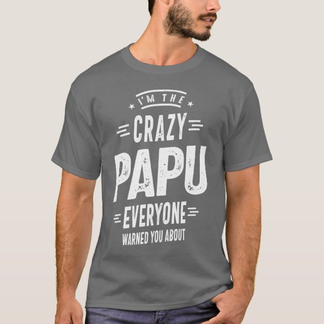 Camiseta Soy El Loco Papu Todos (Anverso)