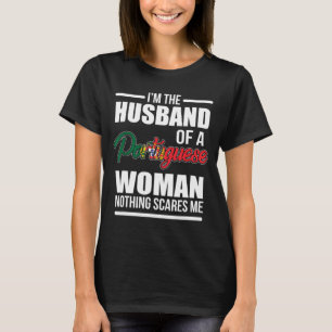 Camiseta Soy el marido de una mujer portuguesa nada