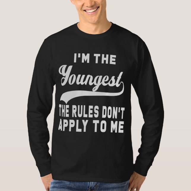 Camiseta Soy el más joven las reglas no se aplican a mí (Anverso)