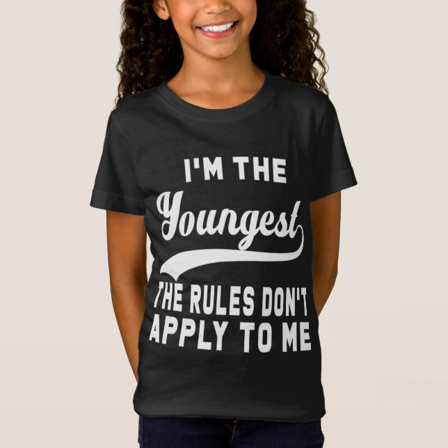 Camiseta Soy el más joven las reglas no se aplican a mí (Anverso)