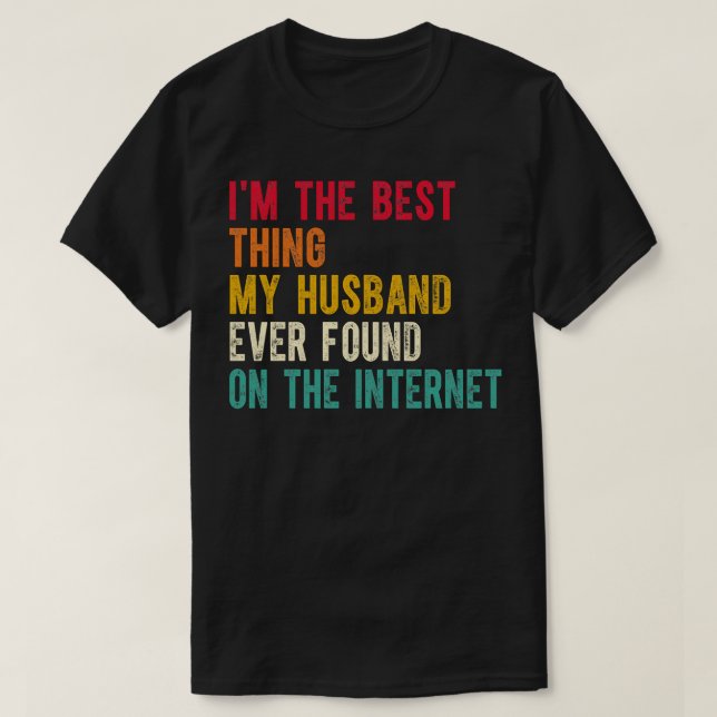 Camiseta Soy El Mejor Hus Que He Encontrado En Internet 1 (Diseño del anverso)