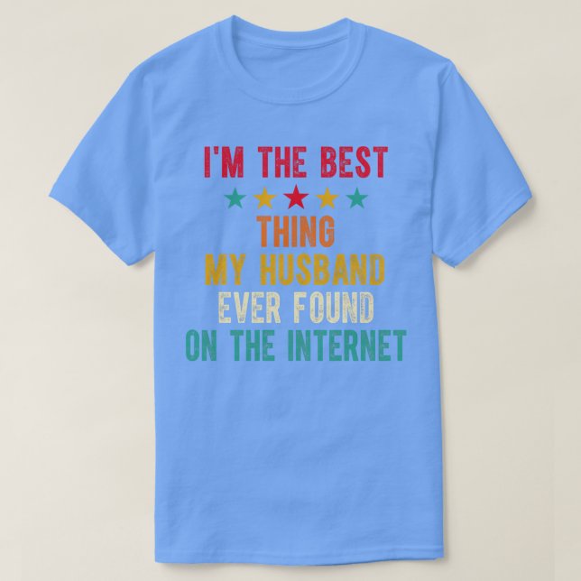 Camiseta Soy El Mejor Hus Que He Encontrado En Internet 3 (Diseño del anverso)