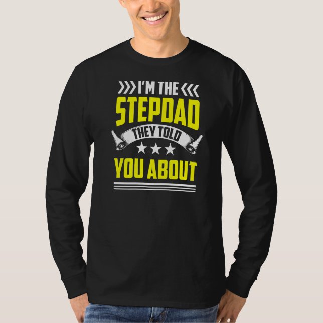 Camiseta Soy el padrastro que te contaron sobre Step Dad St (Anverso)