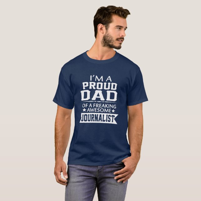 Camiseta Soy el PAPÁ del PERIODISTA ORGULLOSO (Anverso completo)