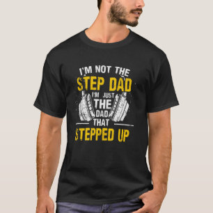 Camiseta soy el papá que se hizo cargo Dispatcher padrastro