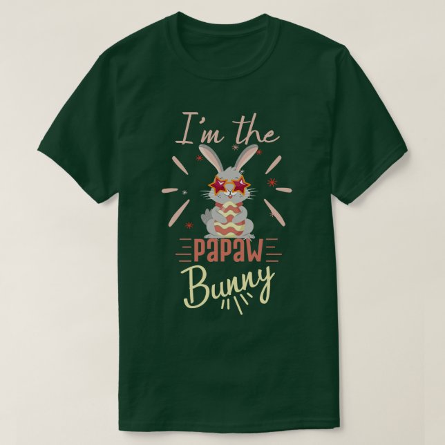 Camiseta Soy el Papaw Bunny-Happy Sweet Bunny Easter Day (Diseño del anverso)