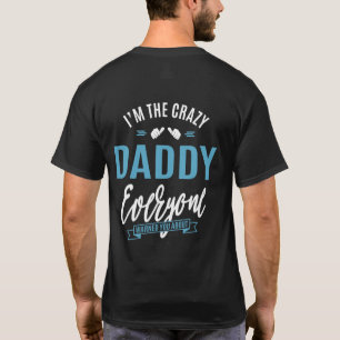 Camiseta Soy El Papi Loco