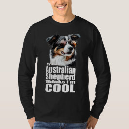 Camiseta Soy el Pastor Australiano de Guay