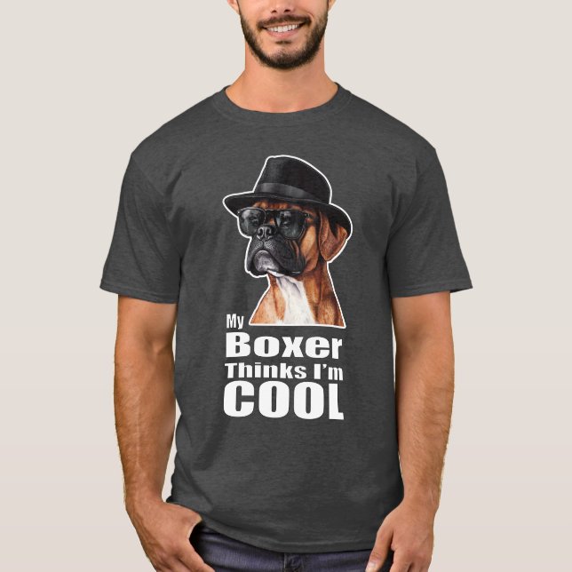 Camiseta Soy el perro de Guay Boxer (Anverso)