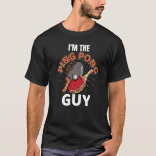 Camiseta Soy el Ping Pong Guy Dad Table Tennis Men Ping Po