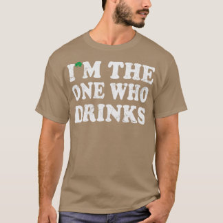 Camiseta Soy El Que Bebe Humor Irlandés En El Día De Los Pa