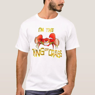 Camiseta ¡¡Soy el REY DE LOS CRABS!!