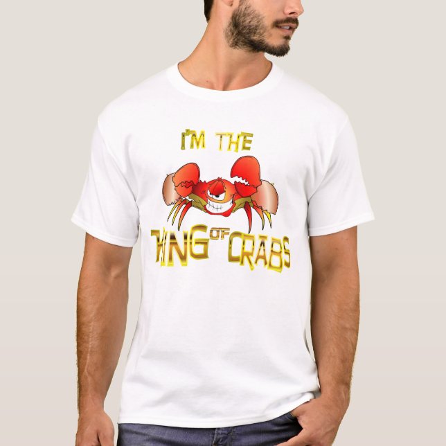 Camiseta ¡¡Soy el REY DE LOS CRABS!! (Anverso)
