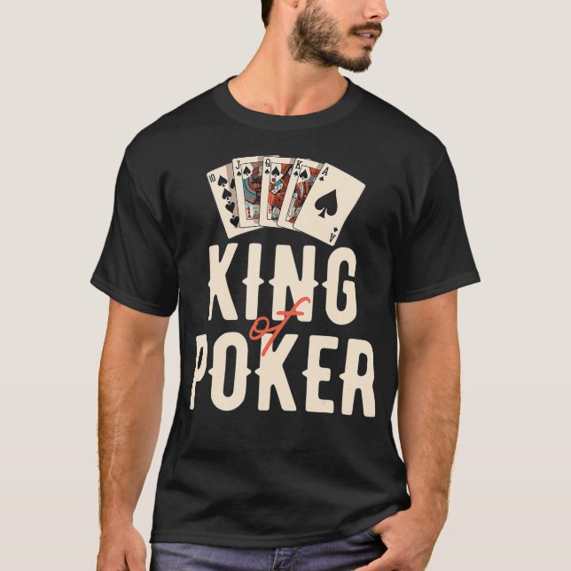 Camiseta Soy El Rey Del Póquer _1  (Anverso)
