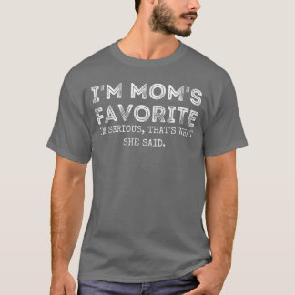 Camiseta Soy el sombrero favorito de mamá Lo que ella dijo 