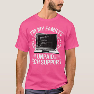 Camiseta Soy el soporte técnico no remunerado de mi familia