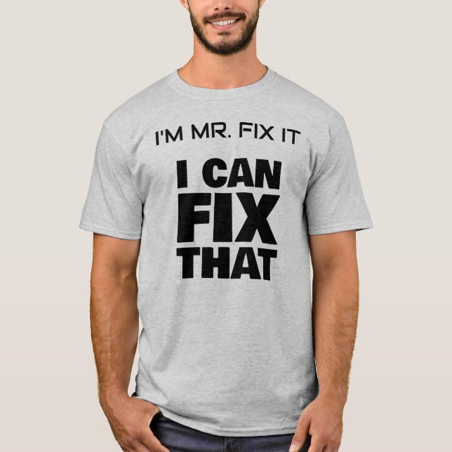 Camiseta Soy el Sr. Fix It Basic T-Shirt (Anverso)
