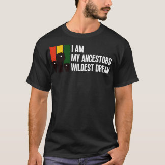 Camiseta Soy el sueño salvaje de mis antepasados 9