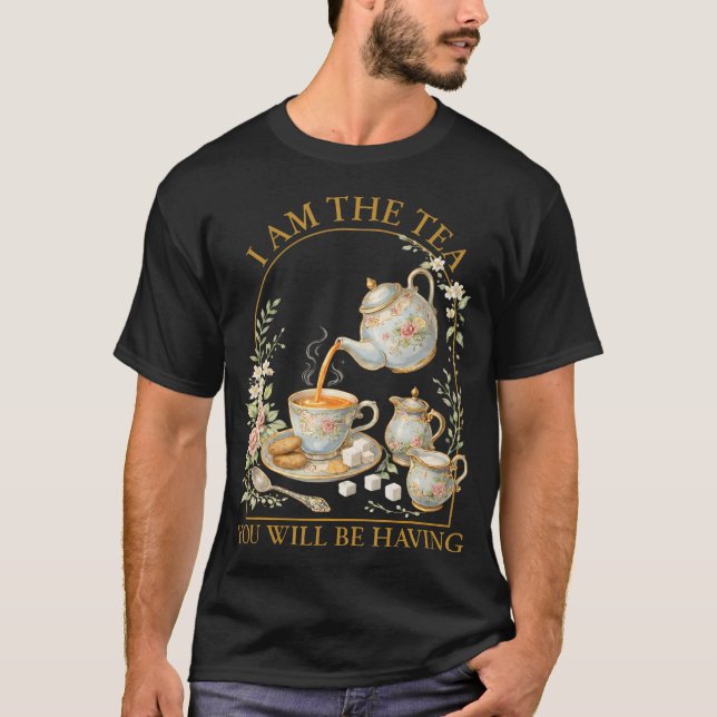Camiseta Soy el té que vas a tomar Sarcástico británico (Anverso)