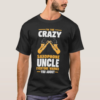 Camiseta Soy el tío del saxofón loco música