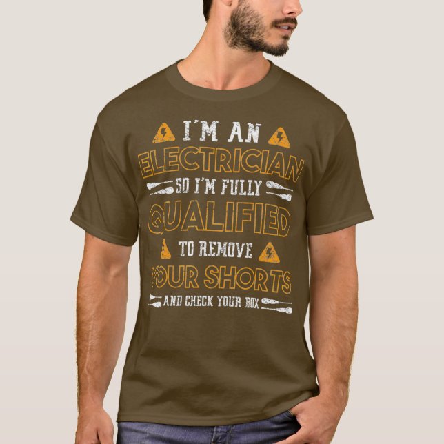 Camiseta Soy Electrista, Así Que Estoy Calificada Para Elim (Anverso)