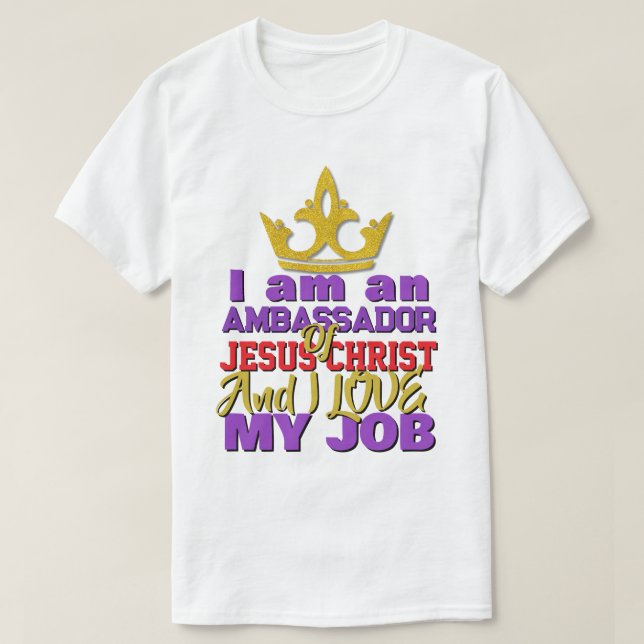 Camiseta Soy Embajador De Jesucristo Christian T-Shi (Diseño del anverso)