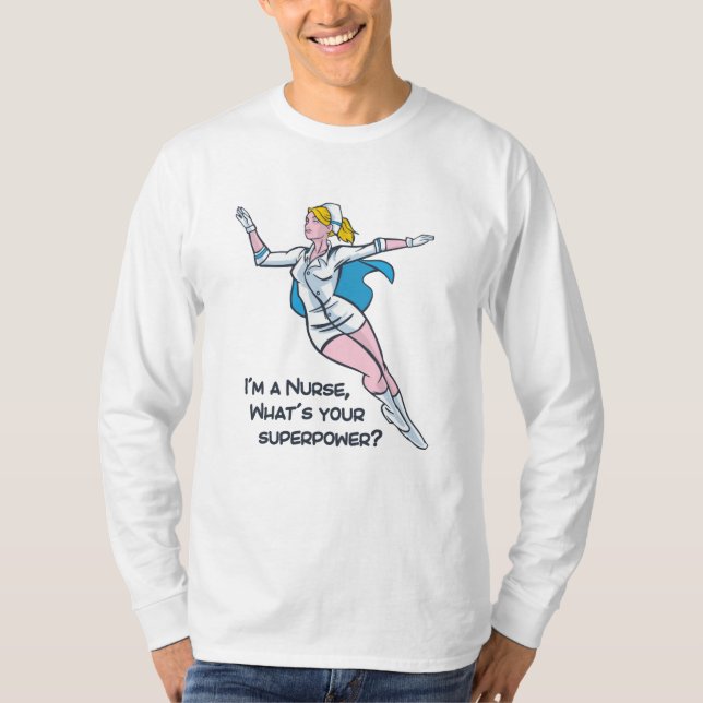 Camiseta Soy enfermera, ¿cuál es tu superpoder? (Anverso)