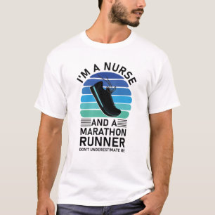 Camiseta Soy enfermera y maratonista que no subestima