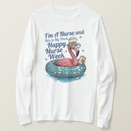 Camiseta soy enfermero y esta es mi semana feliz semana de