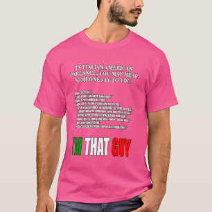 Camiseta Soy esa chica graciosa de la mafia italiana-americ