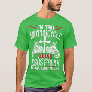 Camiseta Soy ese moto montando a Jesús Freak Christian B