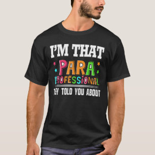Camiseta Soy ese Paraprofesional que te dijeron de Funn