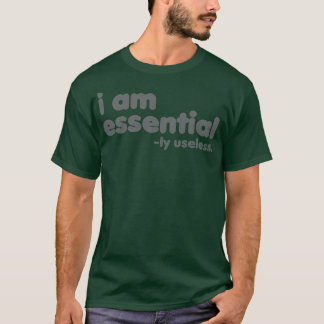 Camiseta Soy esencialmente inútil Rxtp