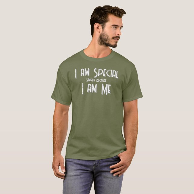 Camiseta Soy especial, soy Yo soy T-Shirt (Anverso completo)